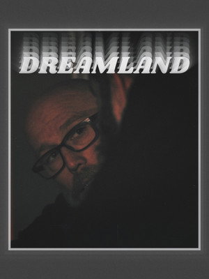 Dreamland