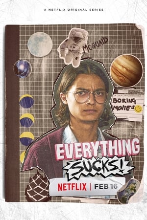 Everything Sucks! poszter