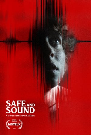 Safe and Sound