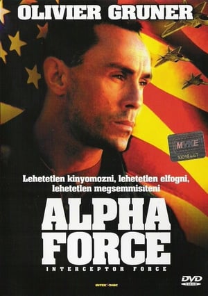 Alpha force - Pusztító idegen