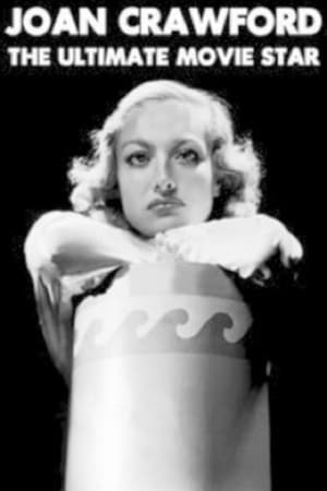 Joan Crawford: The Ultimate Movie Star poszter