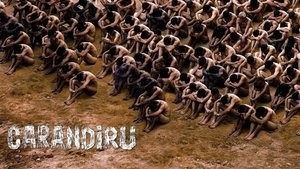 Carandiru - A börtönlázadás háttérkép