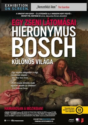 Exhibition: Egy zseni látomásai - Hieronymus Bosch különleges világa