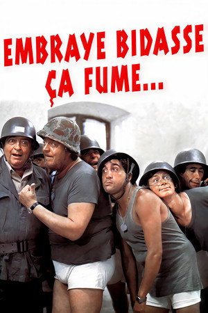 Embraye bidasse... Ça fume poszter