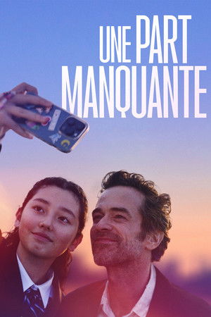 Une part manquante poszter