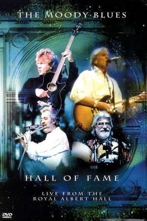 The Moody Blues - Hall of Fame - Live from the Royal Albert Hall poszter