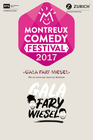 Montreux Comedy Festival 2017 - Gala Fary-Wiesel