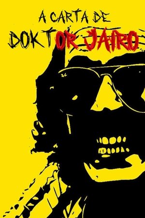 A Carta de Doktor Jairo poszter