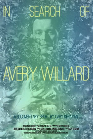 In Search of Avery Willard poszter