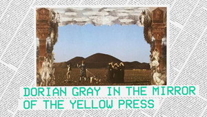 Dorian Gray im Spiegel der Boulevardpresse háttérkép