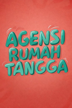 Agensi Rumah Tangga poszter