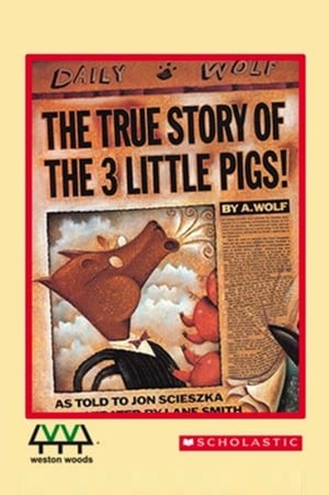 The True Story of the 3 Little Pigs! poszter