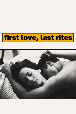 First Love, Last Rites poszter