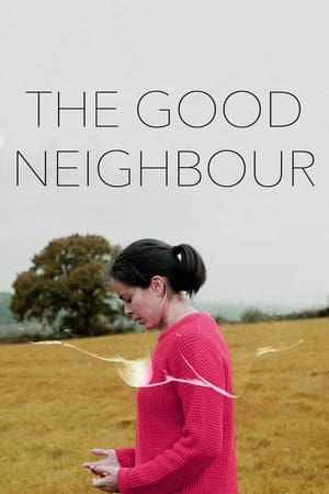 The Good Neighbour poszter