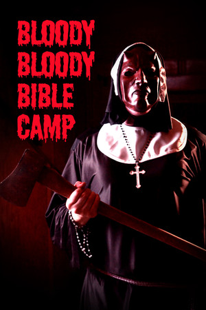 Bloody Bloody Bible Camp poszter
