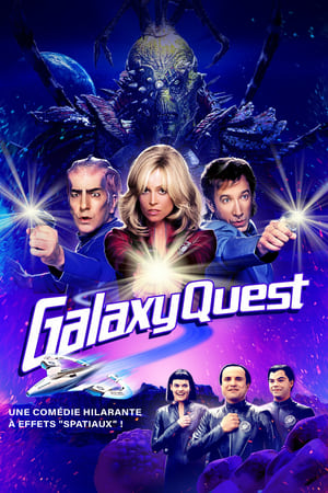 Galaxy Quest - Galaktitkos küldetés poszter