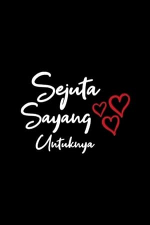 Sejuta Sayang Untuknya poszter