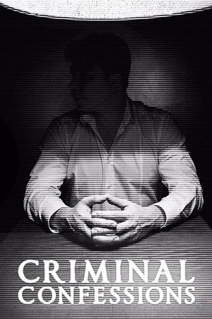 Criminal Confessions poszter