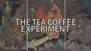 The Tea Coffee Experiment háttérkép