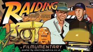 Raiding the Lost Ark: A Filmumentary háttérkép