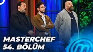 MasterChef Türkiye 5. évad Ep.54 54. epizód