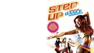 Step Up: The Official Dance Workout háttérkép