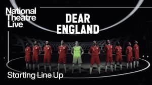 National Theatre Live: Dear England háttérkép