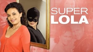 Super Lola háttérkép