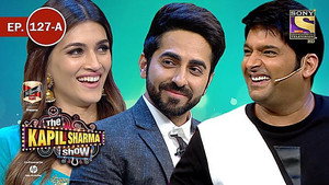 The Kapil Sharma Show Season 1 Ep.127 127. epizód