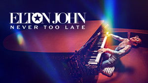 Elton John: Never Too Late háttérkép
