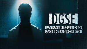 DGSE : La Fabrique des agents secrets háttérkép