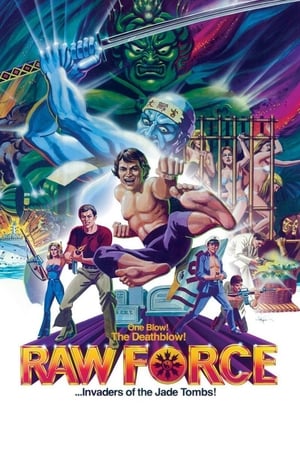 Raw Force poszter