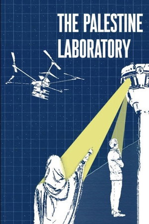 The Palestine Laboratory