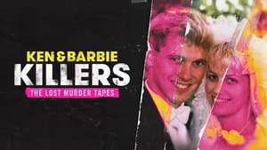 Ken and Barbie Killers: The Lost Murder Tapes kép