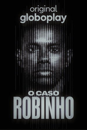 O Caso Robinho