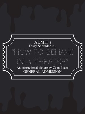 How to Behave in a Theatre