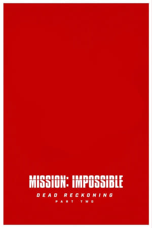 Mission: Impossible – Leszámolás, Második rész poszter