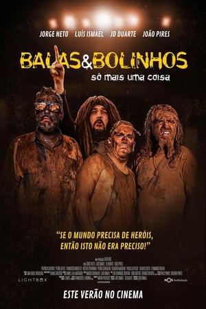 Balas & Bolinhos: Só Mais Uma Coisa poszter