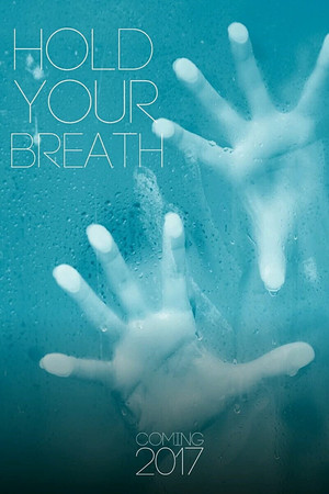 Hold Your Breath poszter