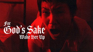 For God's Sake Wake Her Up háttérkép