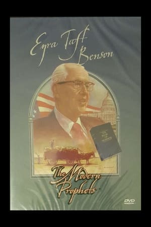 Ezra Taft Benson: The Modern Prophets poszter