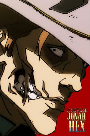 DC rövidfilmek-Jonah Hex poszter