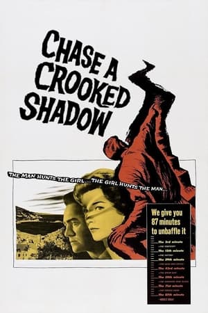 Chase a Crooked Shadow poszter