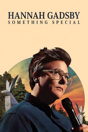 Hannah Gadsby: Something Special poszter