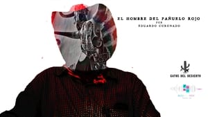 El Hombre Del Pañuelo Rojo háttérkép