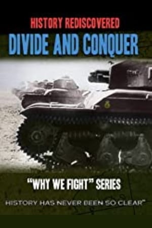 Why We Fight: Divide and Conquer poszter