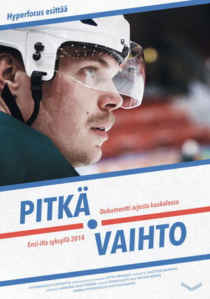 Pitkä vaihto poszter