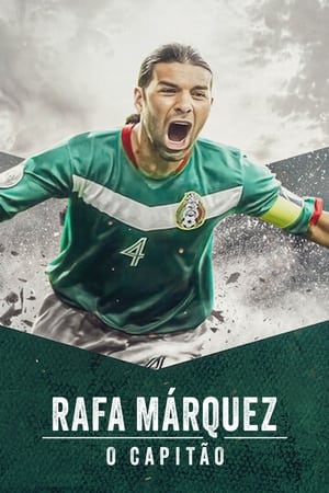 Rafa Márquez: El capitán poszter