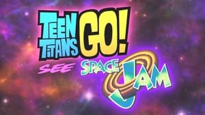 Teen Titans Go! See Space Jam háttérkép