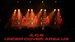 A.C.E UNDER COVER : AREA US TOUR DVD háttérkép